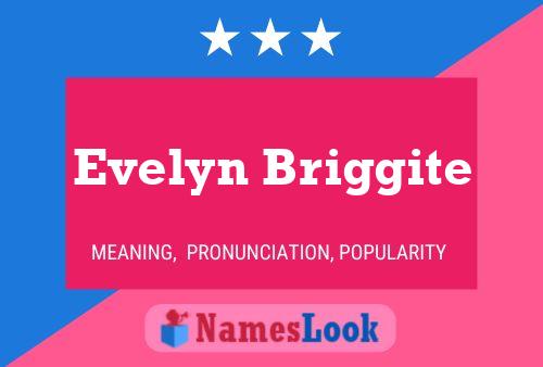 Evelyn Briggite Naam Poster