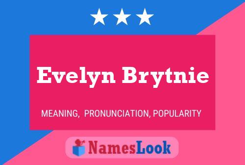 Evelyn Brytnie Naam Poster