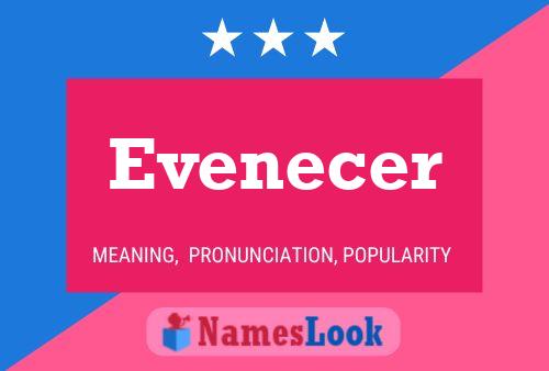 Evenecer Naam Poster