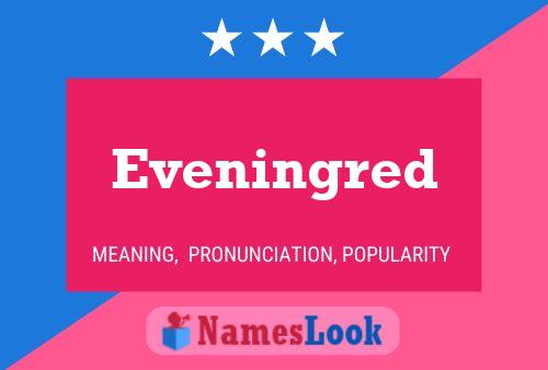 Eveningred Naam Poster