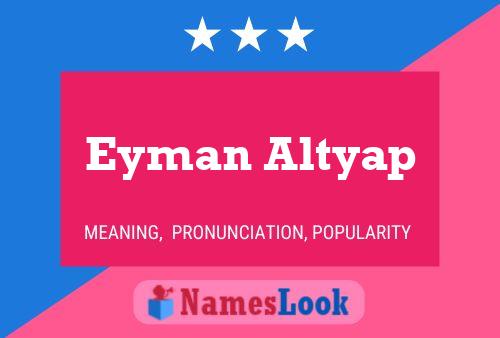 Eyman Altyap Naam Poster