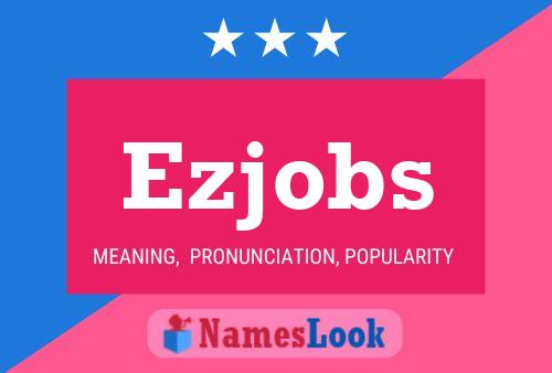 Ezjobs Naam Poster