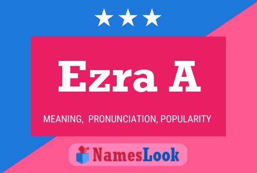 Ezra A Naam Poster