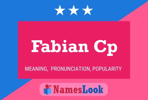 Fabian Cp Naam Poster