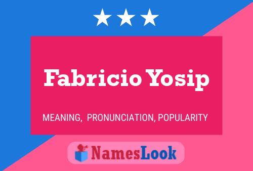 Fabricio Yosip Naam Poster