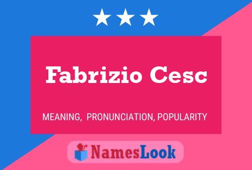 Fabrizio Cesc Naam Poster