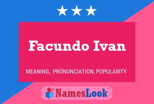 Facundo Ivan Naam Poster