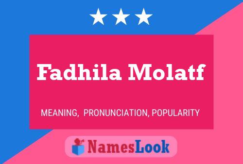 Fadhila Molatf Naam Poster