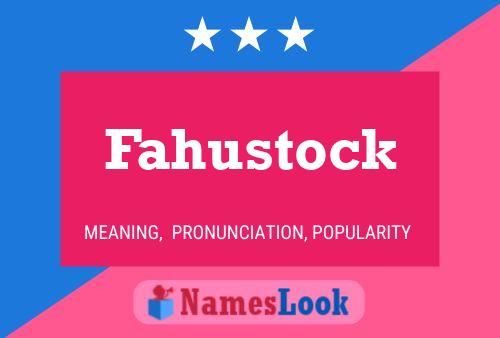 Fahustock Naam Poster