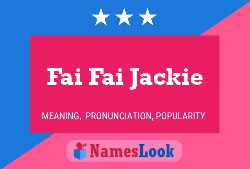 Fai Fai Jackie Naam Poster