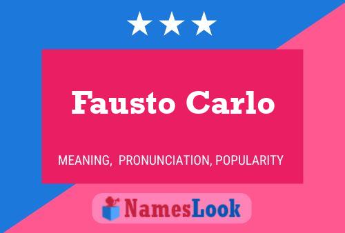 Fausto Carlo Naam Poster