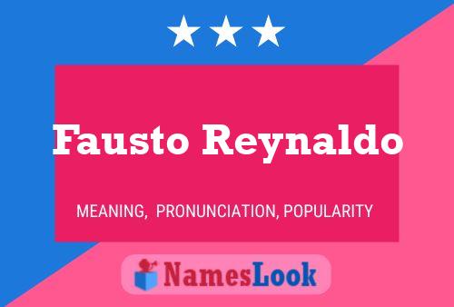 Fausto Reynaldo Naam Poster