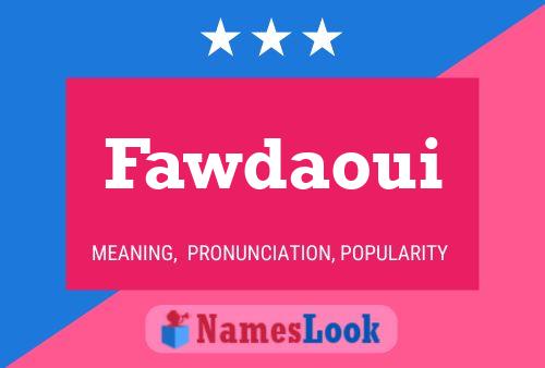 Fawdaoui Naam Poster