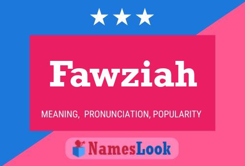 Fawziah Naam Poster