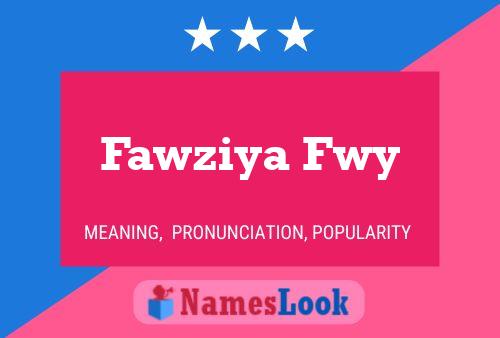 Fawziya Fwy Naam Poster