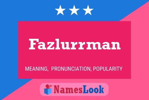 Fazlurrman Naam Poster