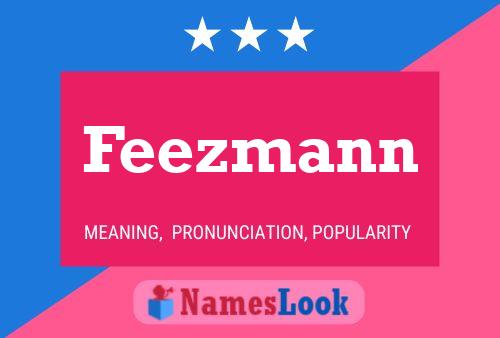 Feezmann Naam Poster