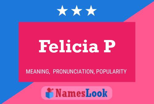 Felicia P Naam Poster