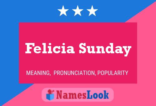 Felicia Sunday Naam Poster