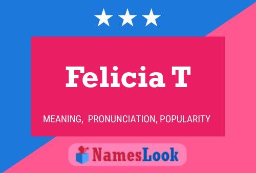 Felicia T Naam Poster