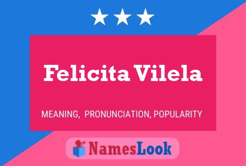 Felicita Vilela Naam Poster