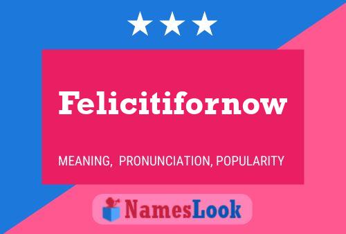 Felicitifornow Naam Poster