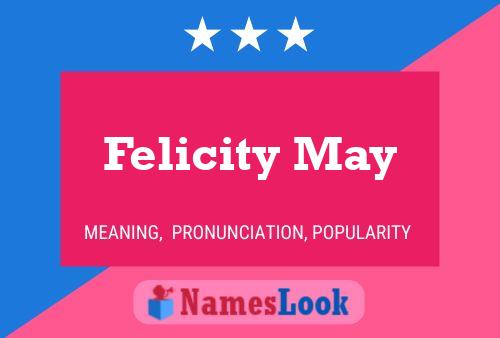 Felicity May Naam Poster