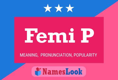 Femi P Naam Poster