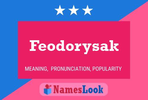 Feodorysak Naam Poster