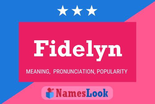 Fidelyn Naam Poster