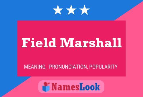 Field Marshall Naam Poster