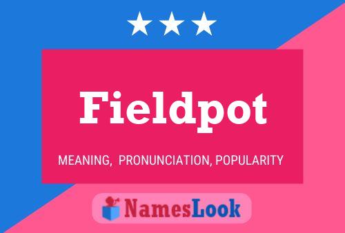 Fieldpot Naam Poster