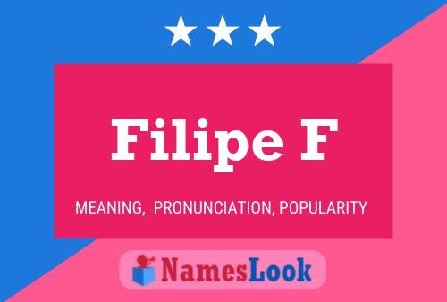 Filipe F Naam Poster