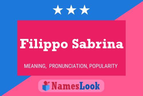 Filippo Sabrina Naam Poster