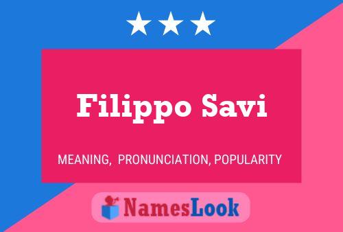 Filippo Savi Naam Poster