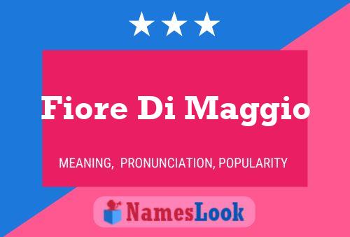 Fiore Di Maggio Naam Poster