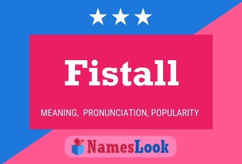 Fistall Naam Poster