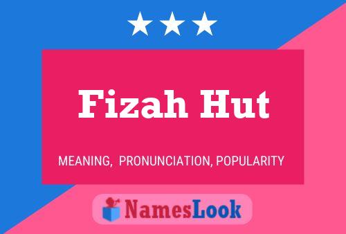 Fizah Hut Naam Poster