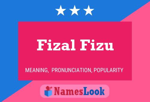 Fizal Fizu Naam Poster