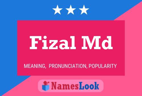 Fizal Md Naam Poster