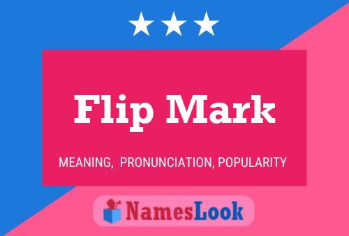 Flip Mark Naam Poster