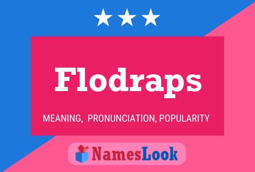 Flodraps Naam Poster