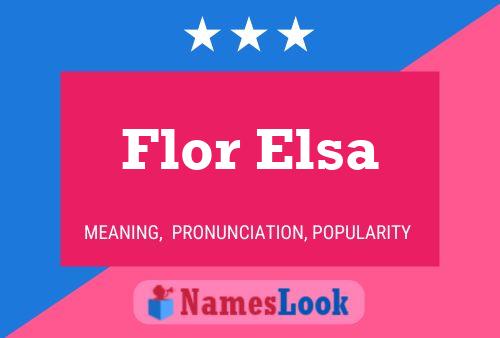 Flor Elsa Naam Poster