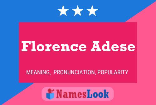 Florence Adese Naam Poster