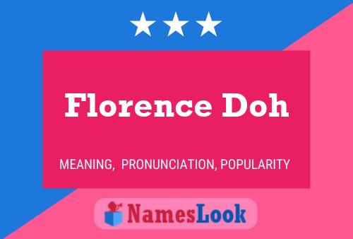 Florence Doh Naam Poster