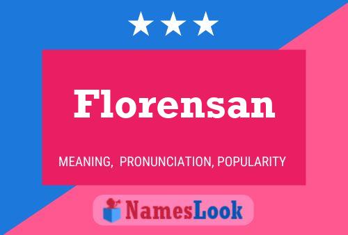 Florensan Naam Poster