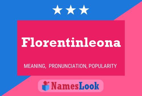 Florentinleona Naam Poster