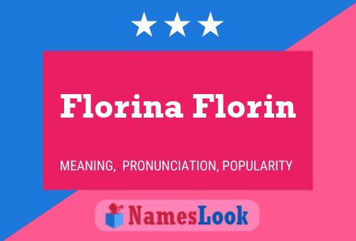 Florina Florin Naam Poster