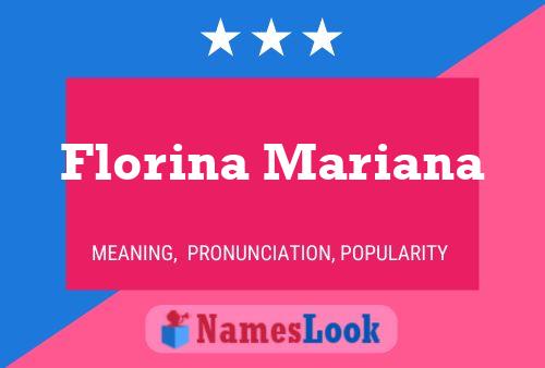 Florina Mariana Naam Poster