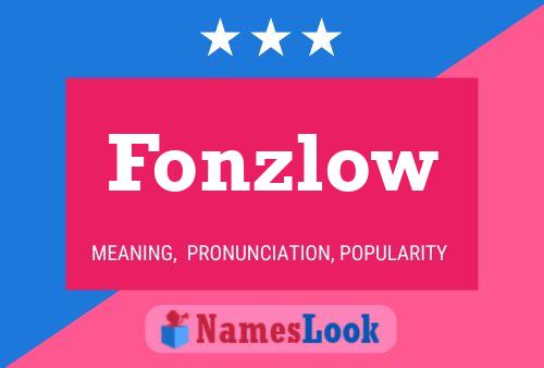 Fonzlow Naam Poster